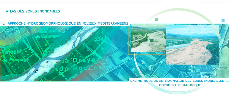 Approche hydrogeomorphologique en milieux mediterraneens